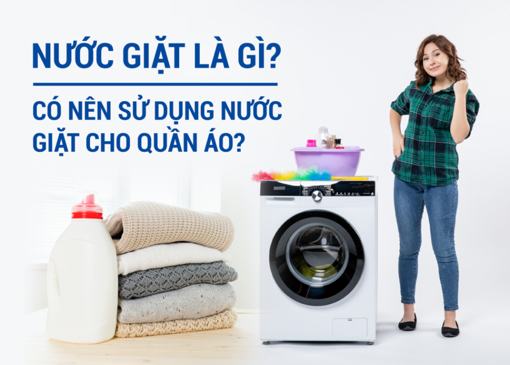 nuoc giat la gi