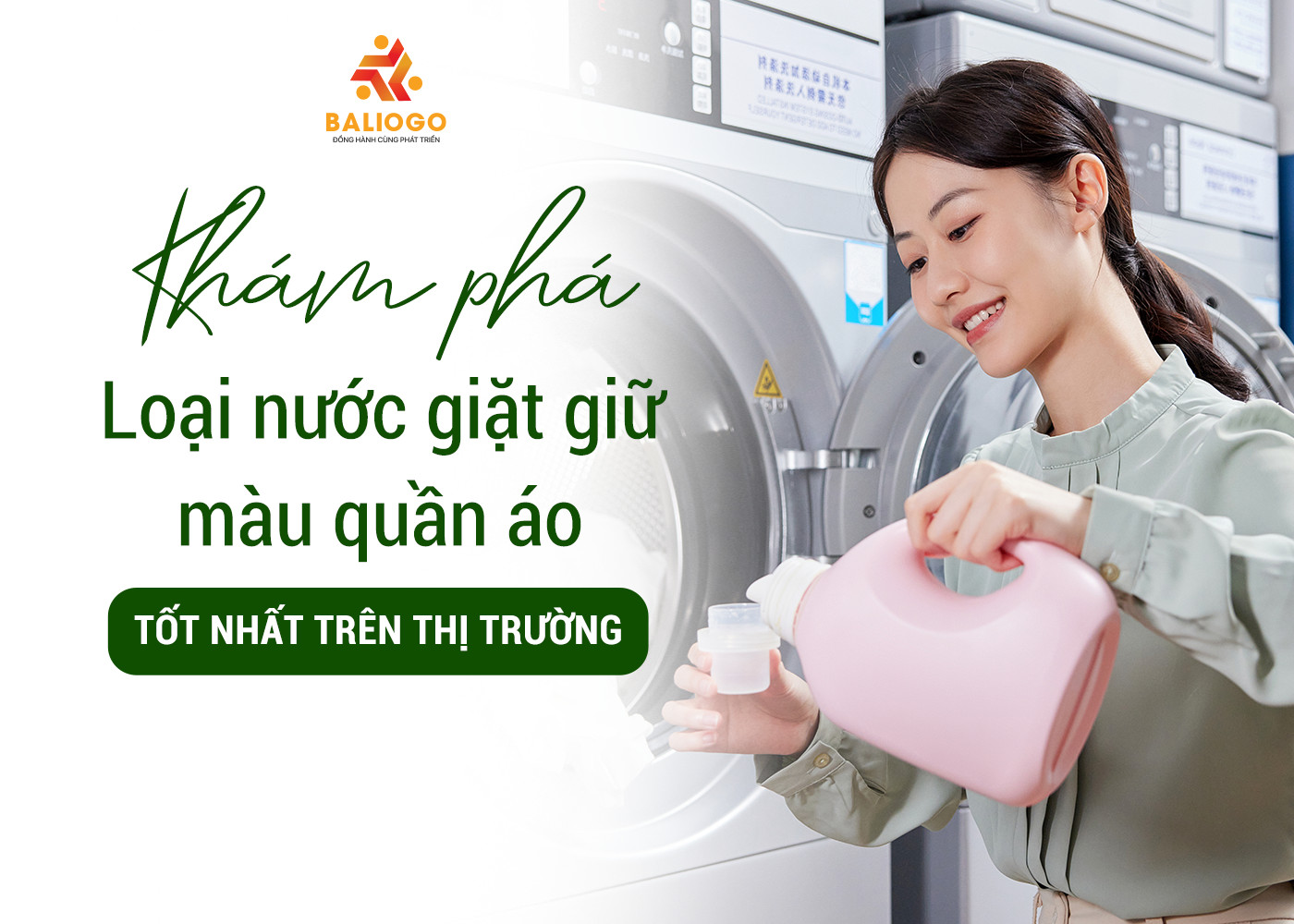 Khám phá loại nước giặt giữ màu quần áo tốt nhất trên thị trường