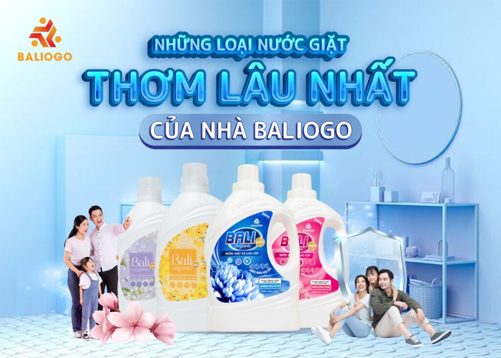 Những loại nước giặt thơm lâu nhất của nhà Baliogo