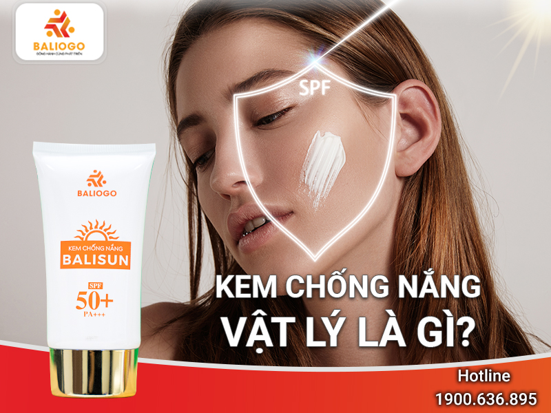 kem chong nang vat ly la gi